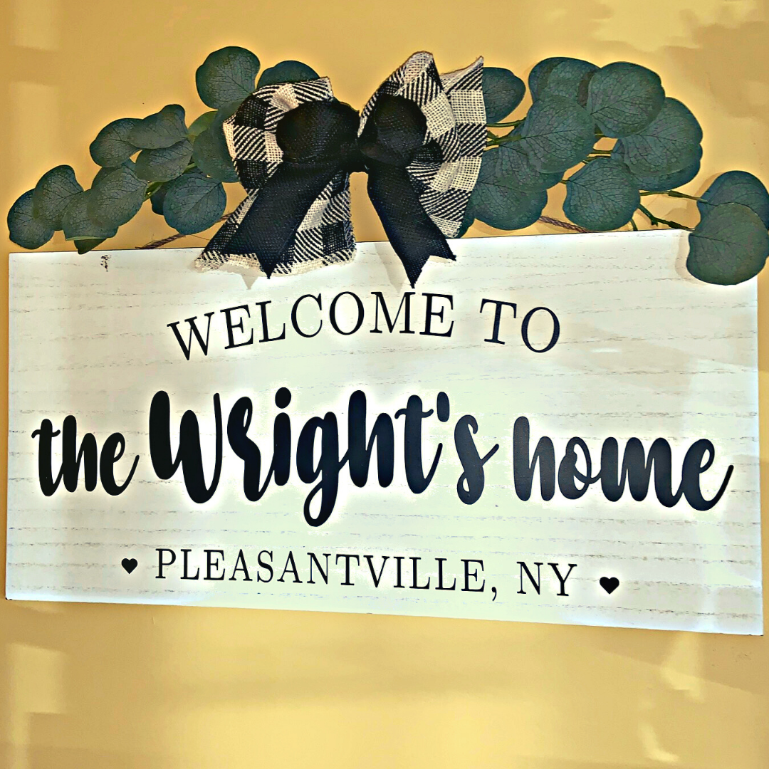 Welcome Home Sign