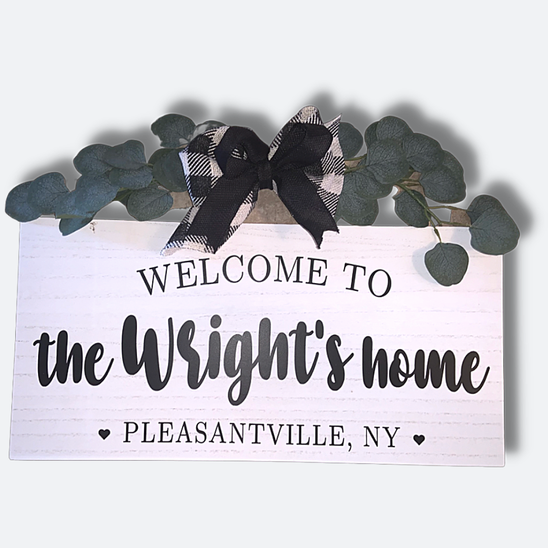 Welcome Home Sign