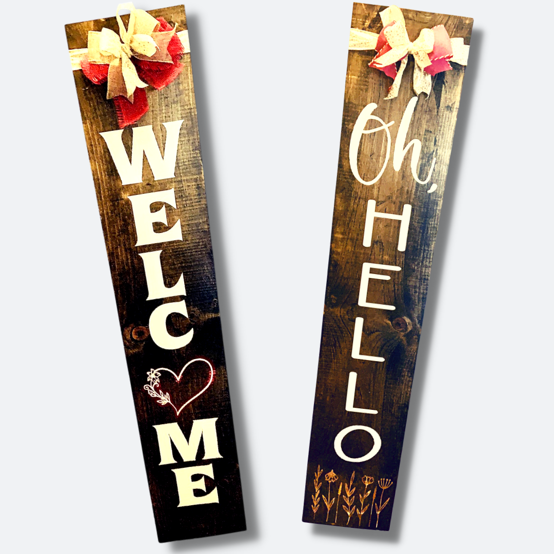 Double Sided Personalized Porch Leaner | Oh, Hello/Welcome Home | 4 foot
